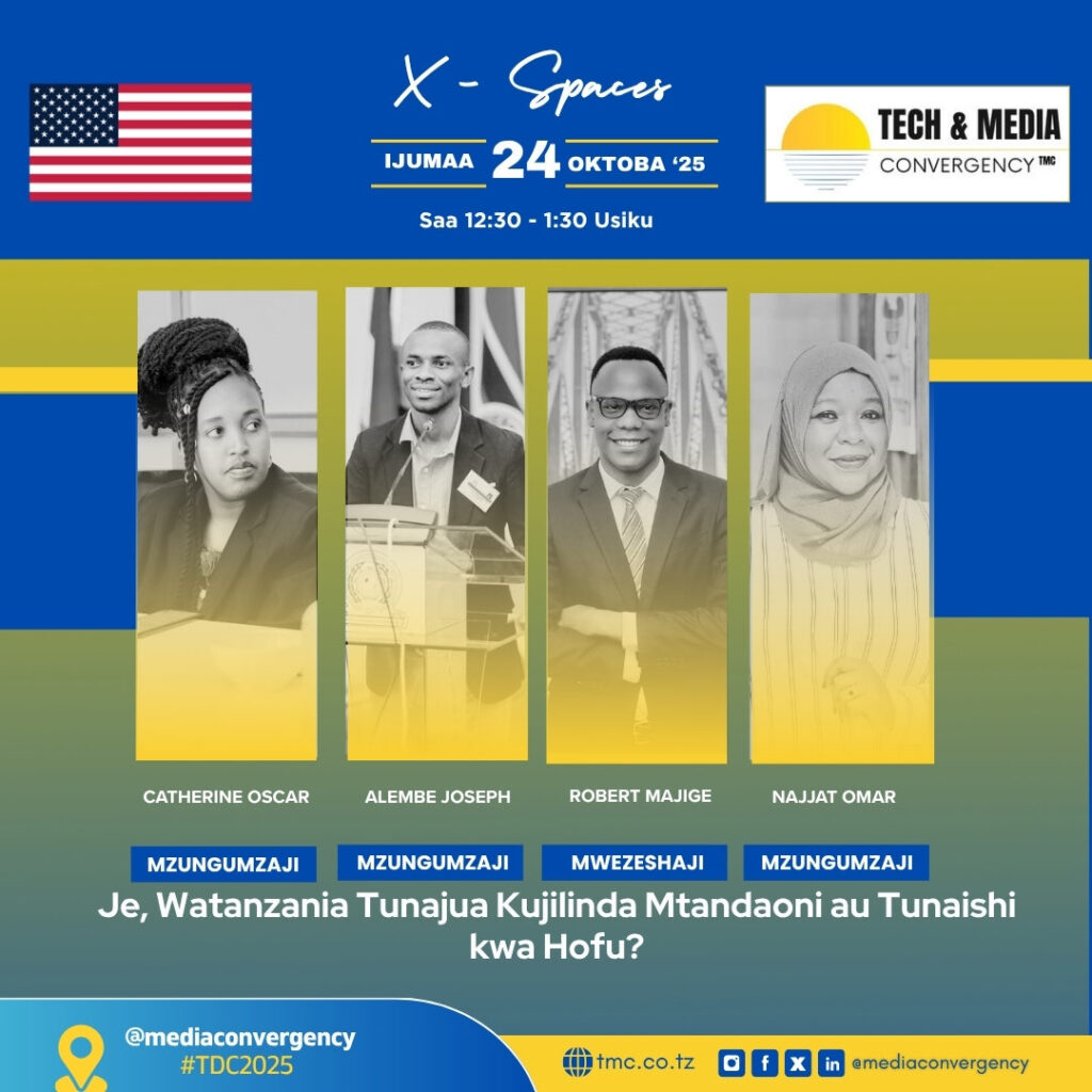 TMC’s October X Space brought together digital experts, journalists, and advocates for an open discussion on how Tanzanians can stay safe online while confronting digital fear and restrictions.
